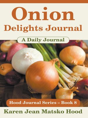 cover image of Onion Delights Journal